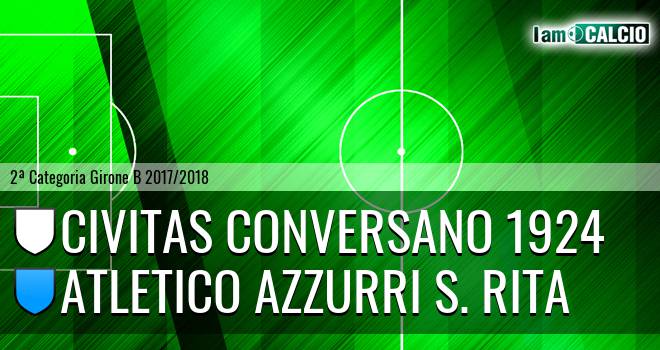 Civitas Conversano 1924 - Atletico Azzurri S. Rita