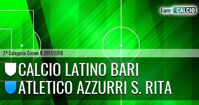 Calcio Latino Bari - Atletico Azzurri S. Rita