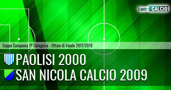 Paolisi 2000 - San Nicola Calcio 2009