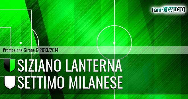 Siziano Lanterna - Settimo Milanese