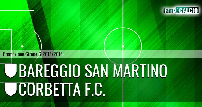 Bareggio San Martino - Corbetta F.C.