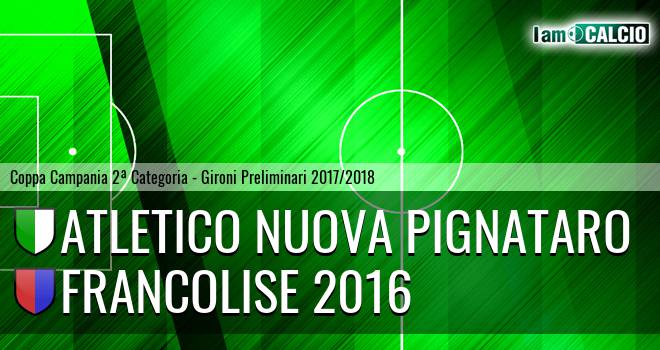 Atletico Nuova Pignataro - Francolise 2016