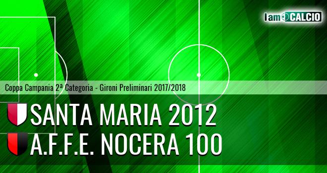 Santa Maria 2012 - A.F.F.E. Nocera 100