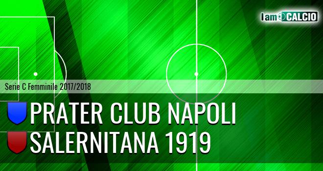 Prater Club Napoli - Salernitana 1919 W