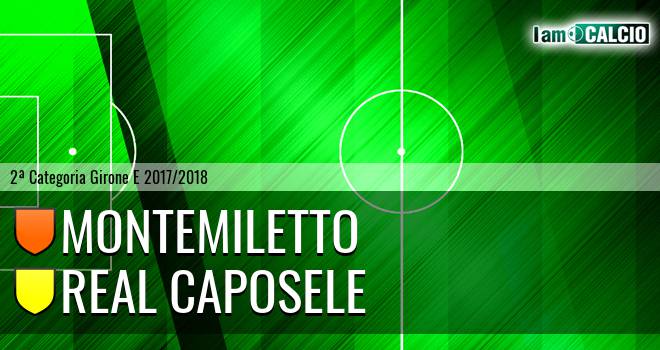 LMM Montemiletto - Real Caposele