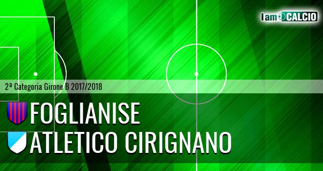 Foglianise - Atletico Cirignano