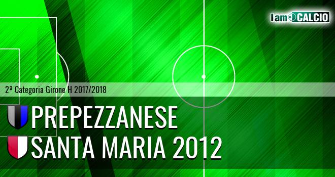 Prepezzanese - Santa Maria 2012