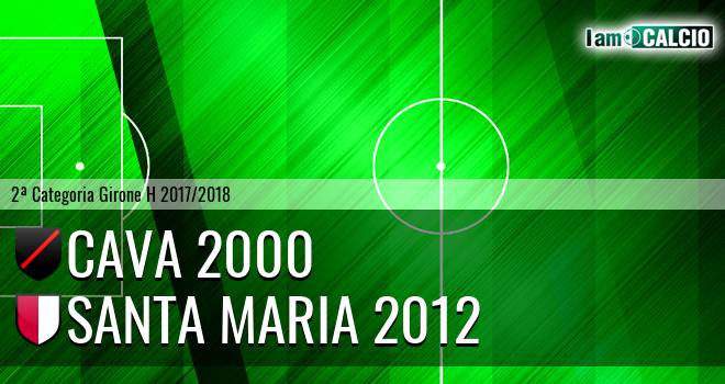 Cava 2000 - Santa Maria 2012