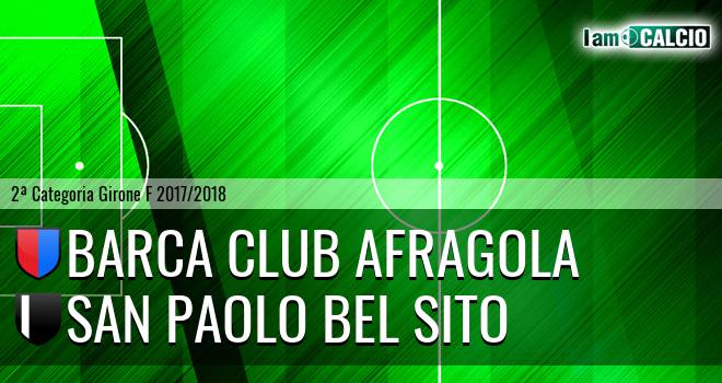 Barca Club Afragola - San Paolo Bel Sito
