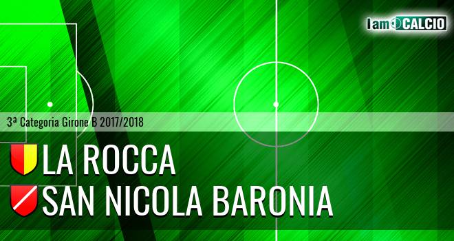 La Rocca - San Nicola Baronia