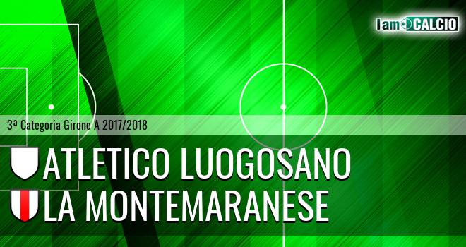 Atletico Luogosano - La Montemaranese