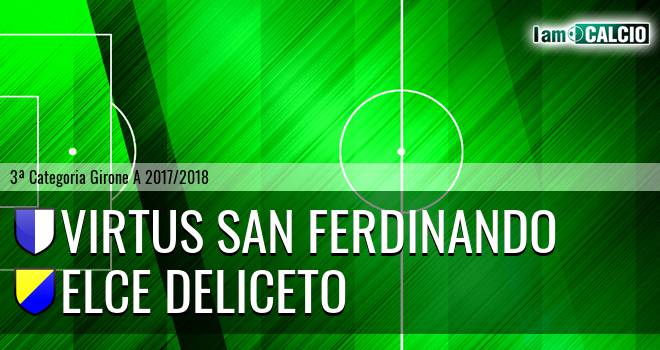 Virtus San Ferdinando - Elce Deliceto