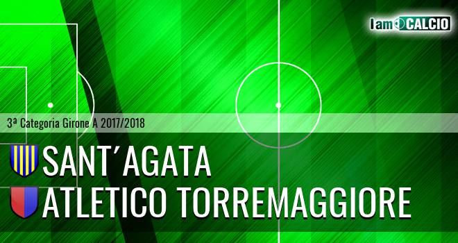 Sant'Agata - Atletico Torremaggiore