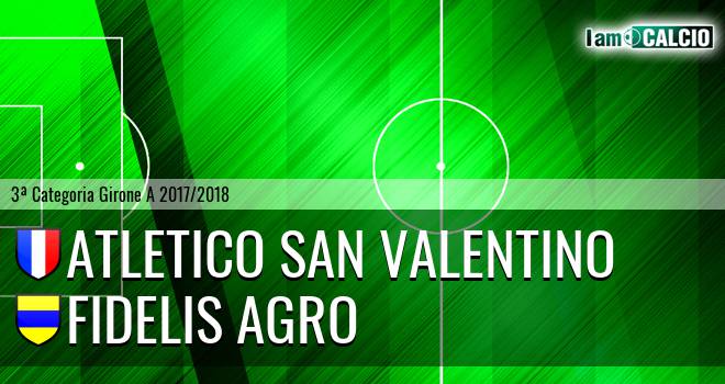 Atletico San Valentino - Fidelis Agro