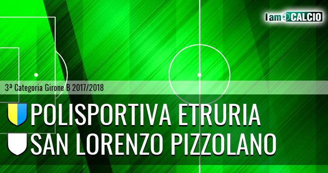 Polisportiva Etruria - San Lorenzo Pizzolano