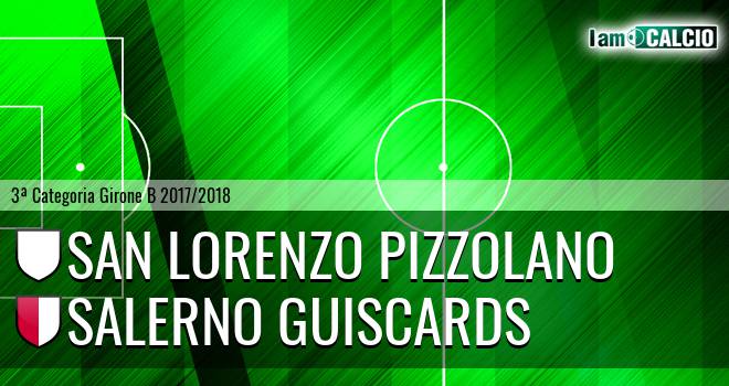 San Lorenzo Pizzolano - Salerno Guiscards