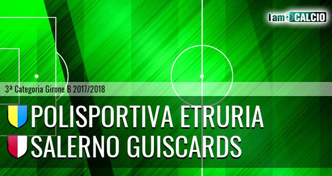 Polisportiva Etruria - Salerno Guiscards