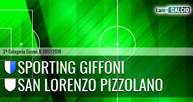 Sporting Giffoni - San Lorenzo Pizzolano