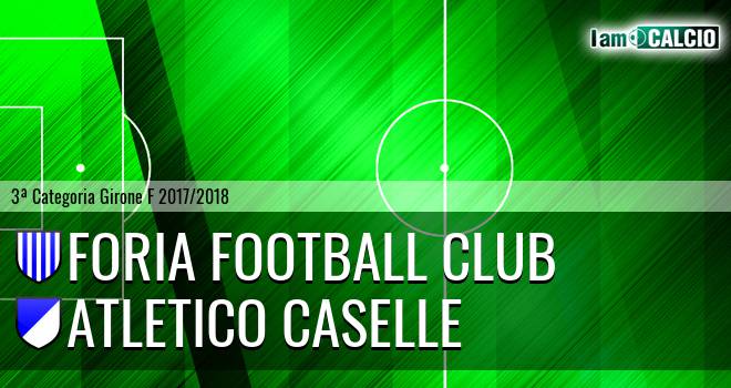 Foria Football Club - Atletico Caselle