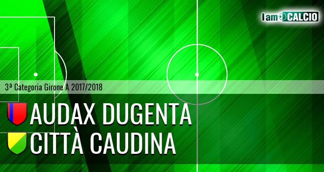 Audax Dugenta - Città Caudina