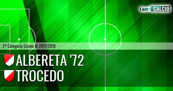 Albereta '72 - Trocedo