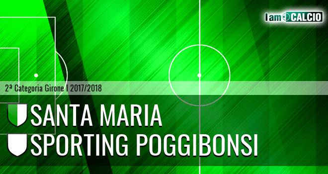 Santa Maria - Sporting Poggibonsi