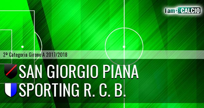 San Giorgio Piana - Sporting R. C. B.