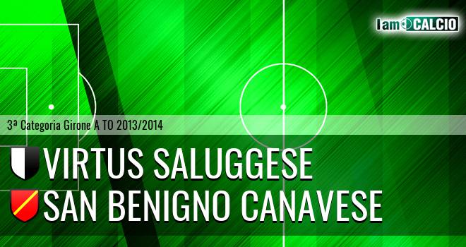 Virtus Saluggese - San Benigno Canavese