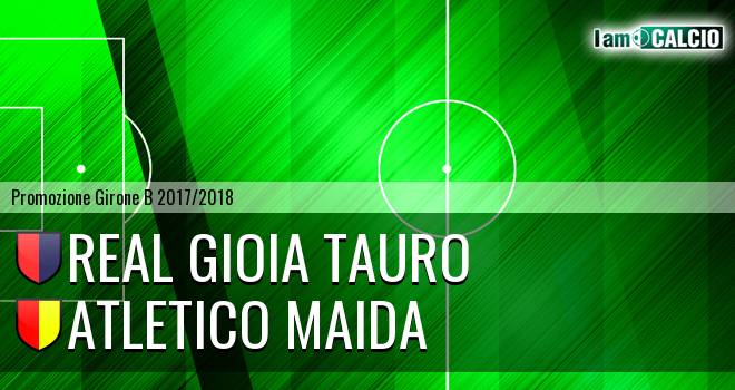 Real Gioia Tauro - Atletico Maida