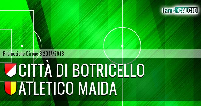 Città di Botricello - Atletico Maida