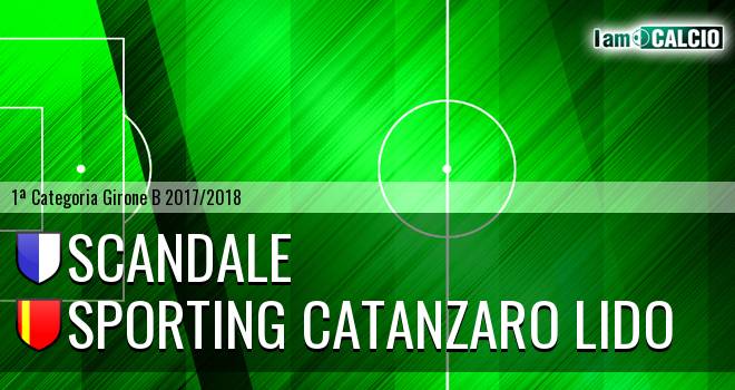 Scandale - Sporting Catanzaro Lido