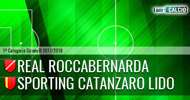 Real Roccabernarda - Sporting Catanzaro Lido