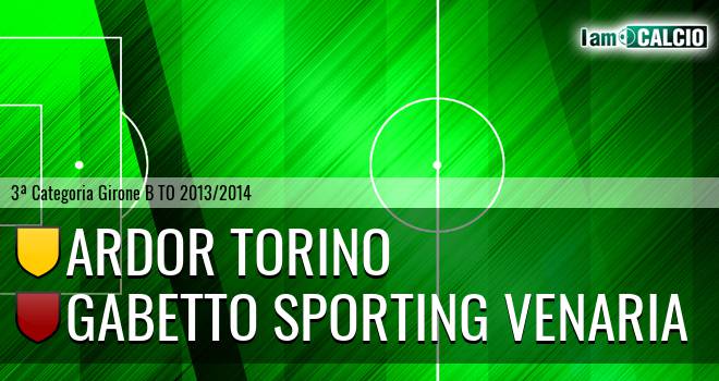 Ardor Torino - Gabetto Sporting Venaria