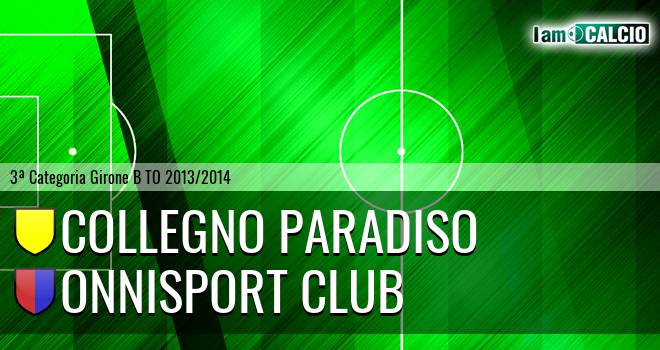 Collegno Paradiso - Onnisport Club