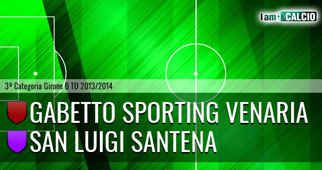 Gabetto Sporting Venaria - San Luigi Santena