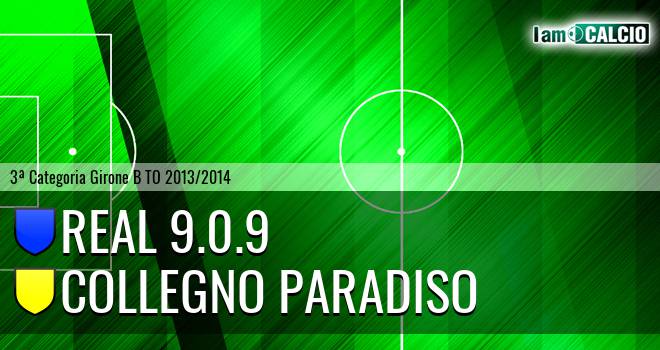 Real 9.0.9 - Collegno Paradiso