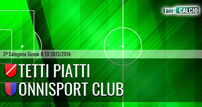 Tetti Piatti - Onnisport Club