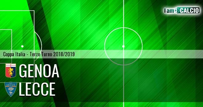 Genoa - Lecce - Coppa Italia 2018 - 2019 › Fase Finale › Terzo Turno