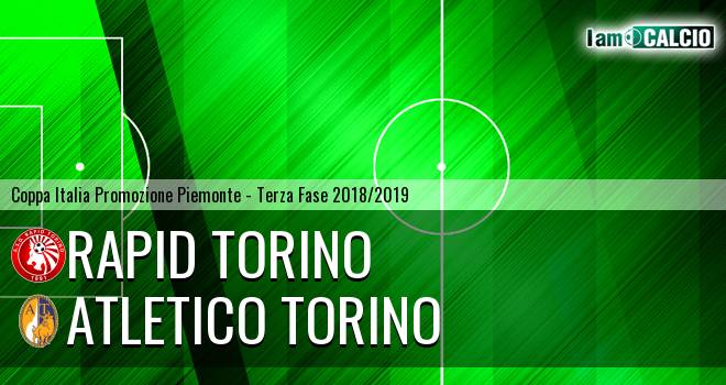 Atletico Torino - Rapid Torino