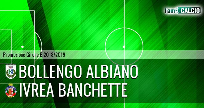 Bollengo Albiano - Ivrea Banchette