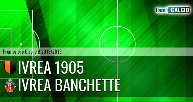 Ivrea 1905 - Ivrea Banchette