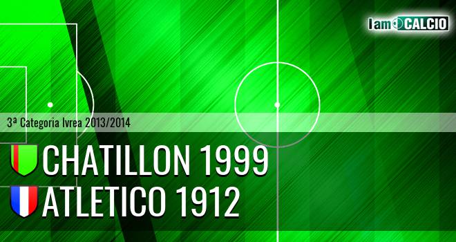 Chatillon 1999 - Atletico 1912