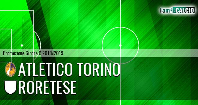 Atletico Torino - Roretese