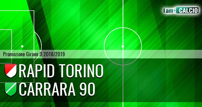 Rapid Torino - Carrara 90