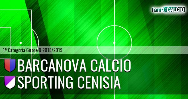 Barcanova Calcio - Sporting Cenisia