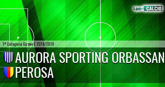 Aurora Sporting Orbassano - Perosa