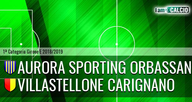 Aurora Sporting Orbassano - Villastellone Carignano