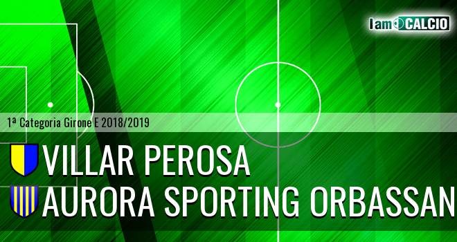 Villar Perosa - Aurora Sporting Orbassano