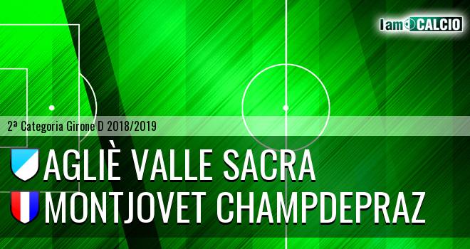 Agliè Valle Sacra - Montjovet Champdepraz