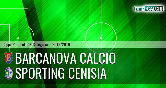 Barcanova Calcio - Sporting Cenisia